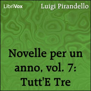 Novelle per un anno, vol. 07: Tutt'E Tre