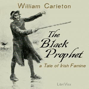 Black Prophet: A Tale of Irish Famine