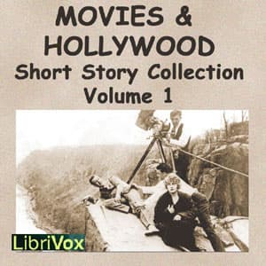 Movies and Hollywood Short Story Collection, Volume 1