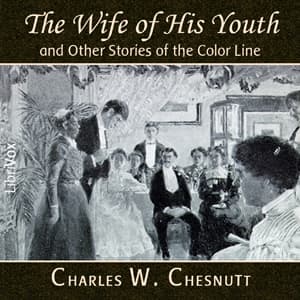 Wife of His Youth and Other Stories of the Color Line