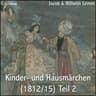 Kinder- und Hausmärchen (1812/15) Teil 2