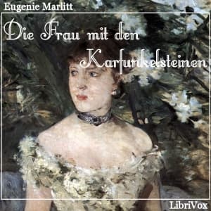 Frau mit den Karfunkelsteinen