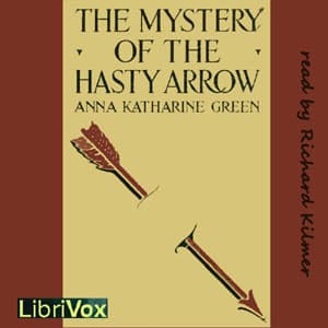 Mystery of the Hasty Arrow