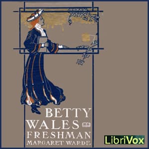 Betty Wales, Freshman