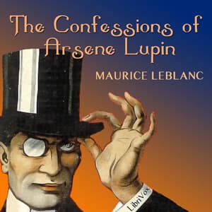 Confessions of Arsene Lupin