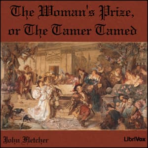 Woman's Prize, or the Tamer Tamed