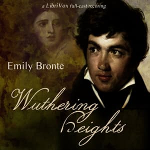 Wuthering Heights (version 3 dramatic reading)