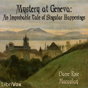 Mystery at Geneva: An Improbable Tale of Singular Happenings