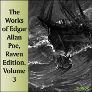 Works of Edgar Allan Poe, Raven Edition, Volume 3