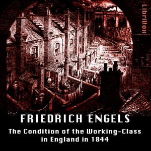 Condition of the Working-Class in England in 1844