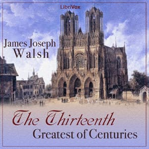 Thirteenth: Greatest of Centuries