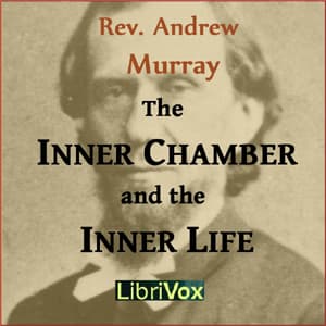 Inner Chamber and the Inner Life