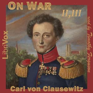 On War (Volumes 2 and 3)