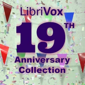 LibriVox 19th Anniversary Collection