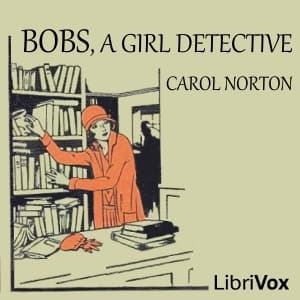 Bobs, a Girl Detective