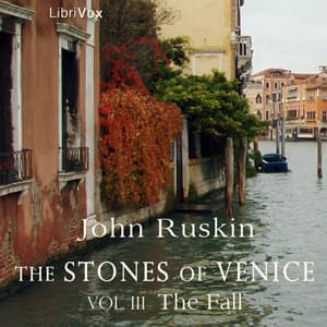 Stones of Venice, Volume 3