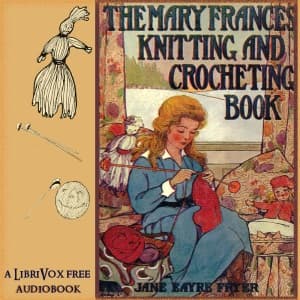 Mary Frances Knitting and Crocheting Book