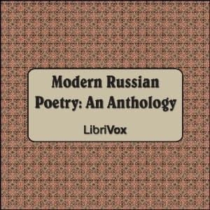 Modern Russian Poetry: An Anthology