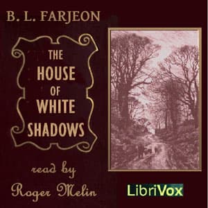 House of the White Shadows