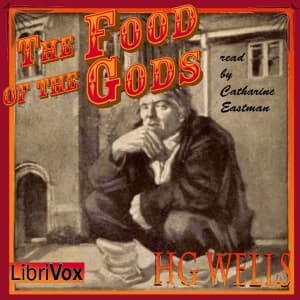 Food of the Gods, and How It Came to Earth (version 2)
