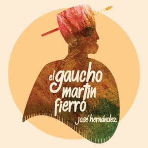 Gaucho Martín Fierro
