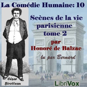 Comédie Humaine: 10 - Scènes de la vie parisienne tome 2 (29-9-44)