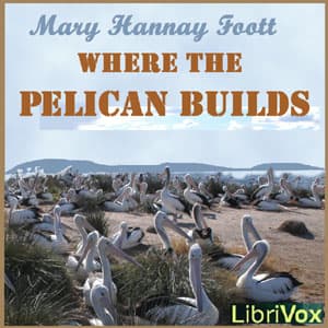 Where the Pelican Builds