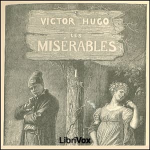 Misérables, Volume 1