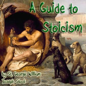 Guide to Stoicism