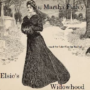 Elsie's Widowhood