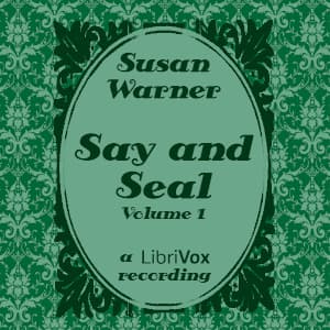 Say and Seal, Volume 1