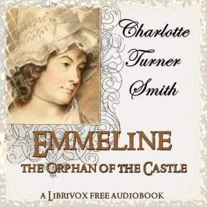Emmeline, the Orphan of the Castle