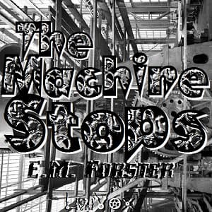 Machine Stops (version 4)