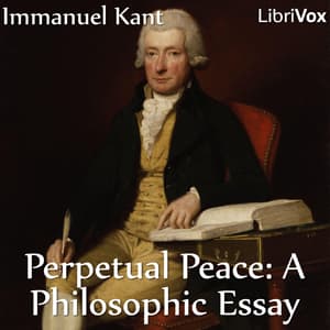 Perpetual Peace: A Philosophic Essay (Hastie Translation)