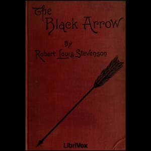 Black Arrow - A Tale of the Two Roses