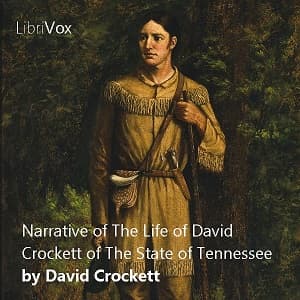 Narrative of The Life of David Crockett of The State of Tennessee