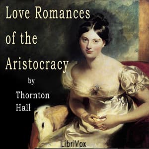 Love Romances of the Aristocracy