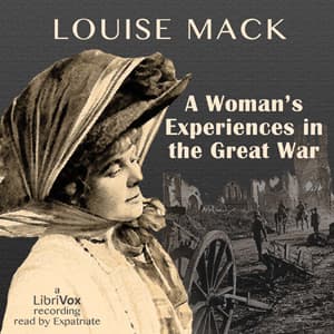 Woman's Experiences in the Great War