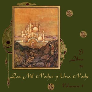 Libro de Las Mil Noches y Una Noche Volumen 1