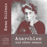 Anarchism and Other Essays (Version 2)