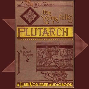 Our Young Folks' Plutarch