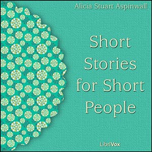 Short Stories for Short People