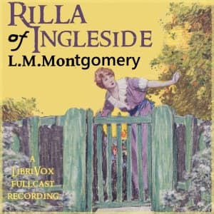 Rilla of Ingleside (version 3 Dramatic reading)