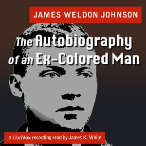 Autobiography of an Ex-Colored Man