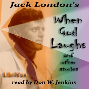 When God Laughs, and Other Stories