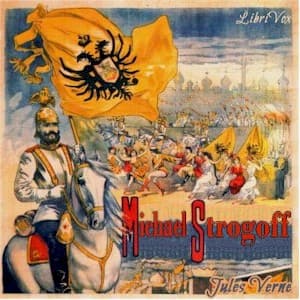 Michael Strogoff (Dramatic Reading)