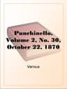 Punchinello, Volume 2, No. 30, October 22, 1870