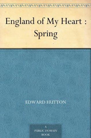 England of My Heart: Spring