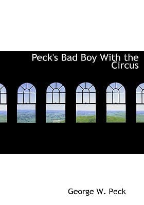 Peck's Bad Boy with the Circus