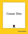 Caesar Dies